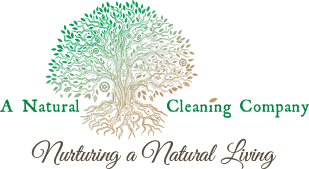 A Natural Cleaning Company - Nurturing a Natural Living